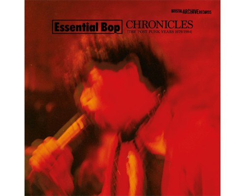 Essential Bop - Chronicles