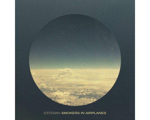 Esteban - Smokers in Airplanes