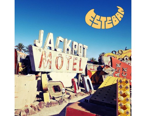 Esteban - Jackpot Motel