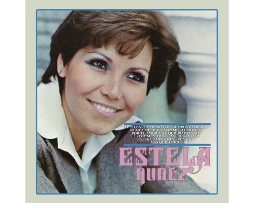 Estela Núñez - Estela Núñez