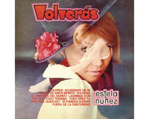 Estela Nuñez - Volverás