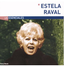 Estela Raval - Los Esenciales