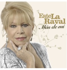 Estela Raval - Más De Mí