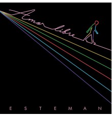 Esteman - Amor Libre