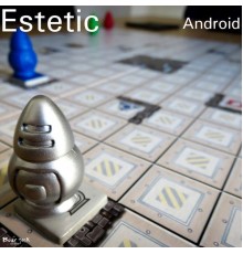 Estetic - Android