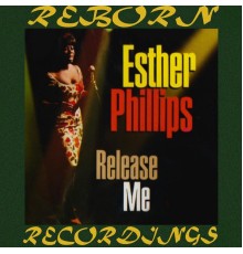 Esther Phillips - Release Me (Hd Remastered)