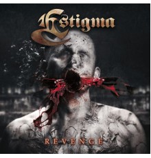 Estigma - Revenge