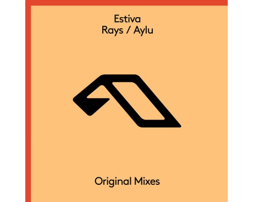 Estiva - Rays / Aylu