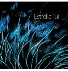 Estrella - Estrella Tui