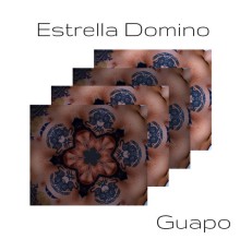 Estrella Domino - Guapo (Spanish Version)