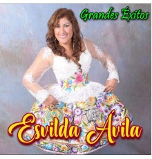 Esvilda Avila - Grandes Éxitos