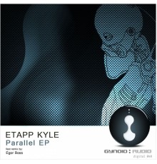 Etapp Kyle - Parallel Ep