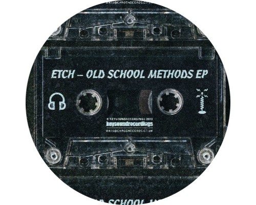 Etch - Old School Methods EP