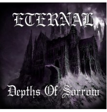 Eternal - Depths Of Sorrow