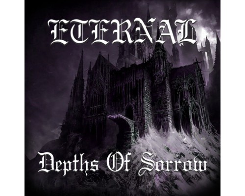 Eternal - Depths Of Sorrow