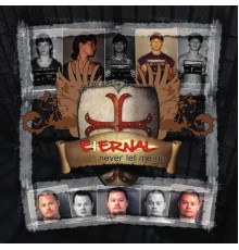 Eternal - Never Let Me Go