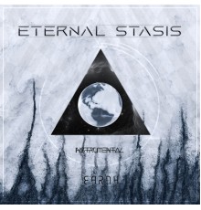 Eternal Stasis - Earth (Instrumental)