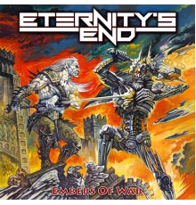 Eternity's End - Embers of War