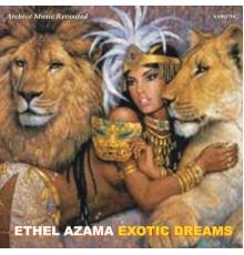 Ethel Azama - Exotic Dreams