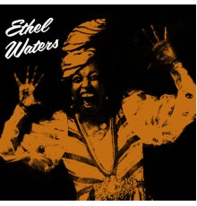 Ethel Waters - Presenting Ethel Waters