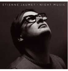 Etienne Jaumet - Night Music