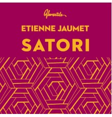 Etienne Jaumet - Satori