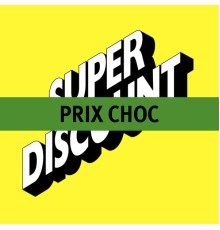 Etienne de Crécy - Prix Choc