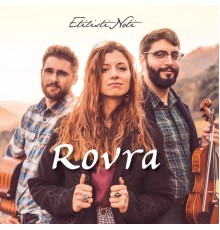 Etilisti Noti - Rovra