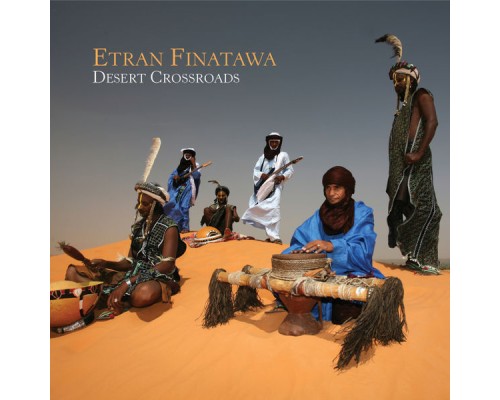 Etran Finatawa - Desert Crossroads