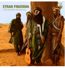 Etran Finatawa - The Sahara Sessions