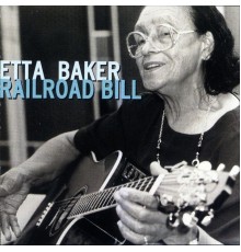 Etta Baker - Railroad Bill