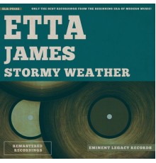 Etta James - Stormy Weather