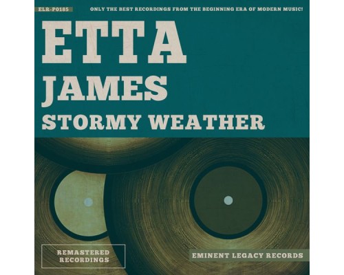 Etta James - Stormy Weather