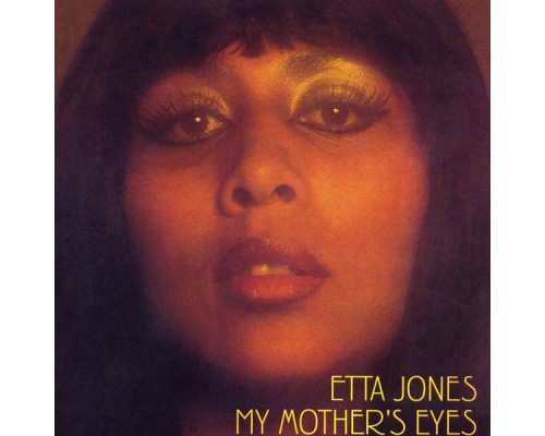 Etta Jones - My Mother's Eyes