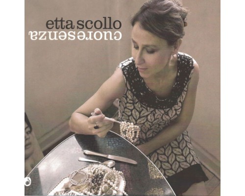 Etta Scollo - Cuoresenza