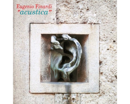 Eugenio Finardi - Acustica