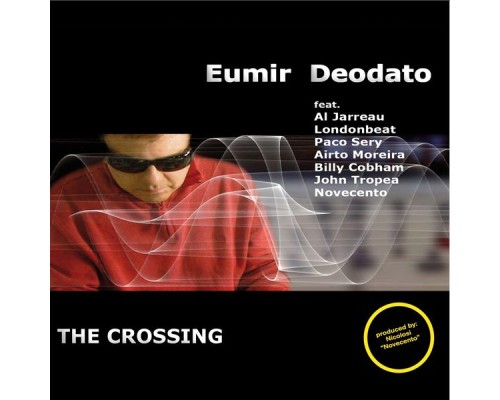 Eumir Deodato - The Crossing