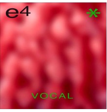 Euphoria - e4  (Vocal)