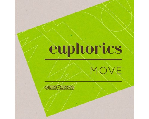 Euphorics - Move