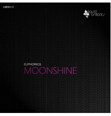 Euphorics - Moonshine