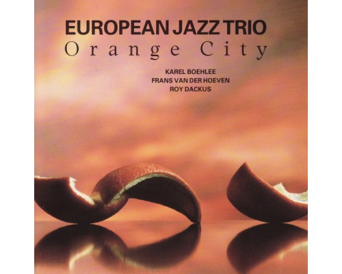 European Jazz Trio - Orange City