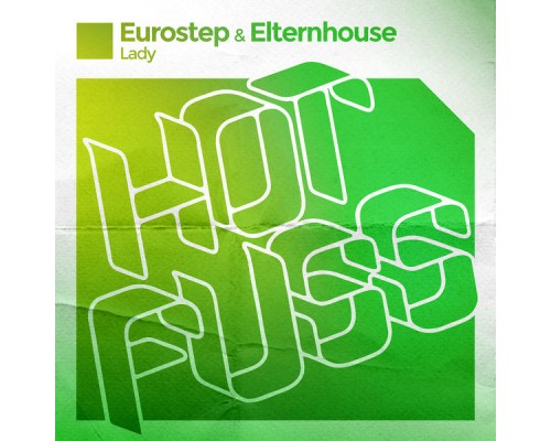 Eurostep & Elternhouse - Lady