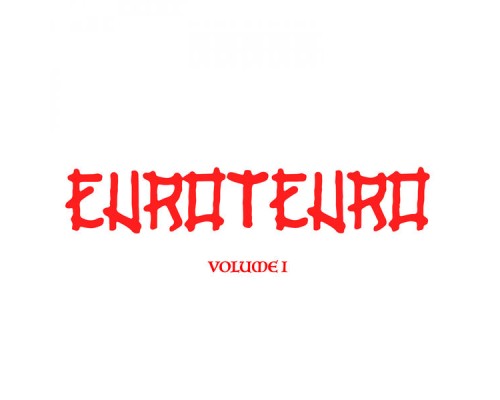 Euroteuro - Vol. 1