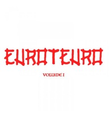 Euroteuro - Vol. 1