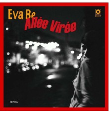 Eva Be - Allee Vierée