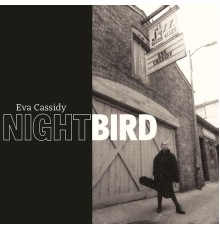 Eva Cassidy - Nightbird