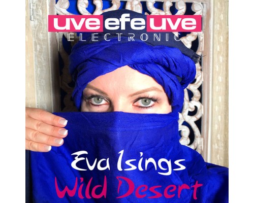 Eva Isings - Wild Desert