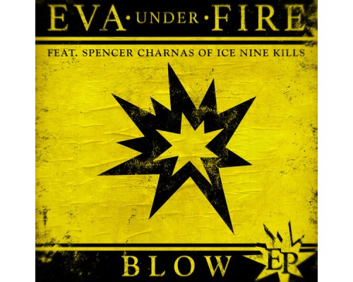 Eva Under Fire - Blow EP