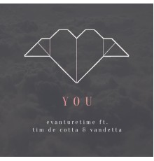 Evanturetime - You