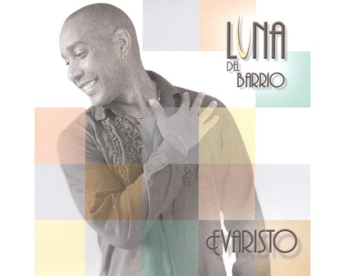 Evaristo - Luna del Barrio